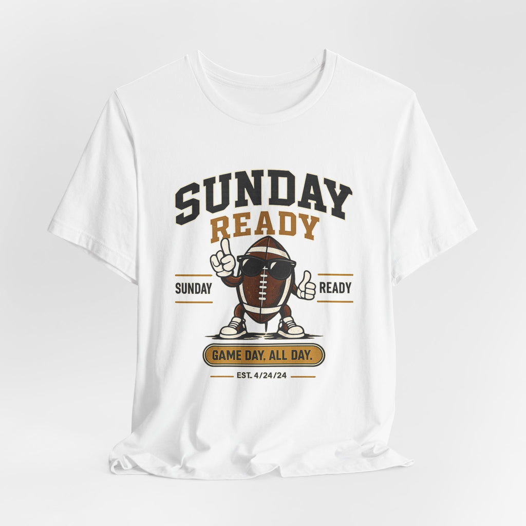 Sunday Ready Football T-Shirt – "Game Day All Day" Tee
